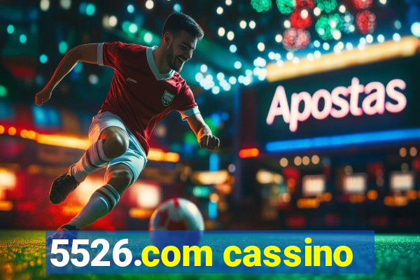 5526.com cassino